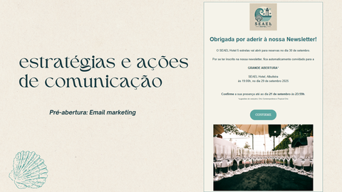 Exemplo de email marketing para a pré-abertura do Hotel onde é feito um convite exclusivo para a grande abertura de quem aderiu à Newsletter pré-abertura